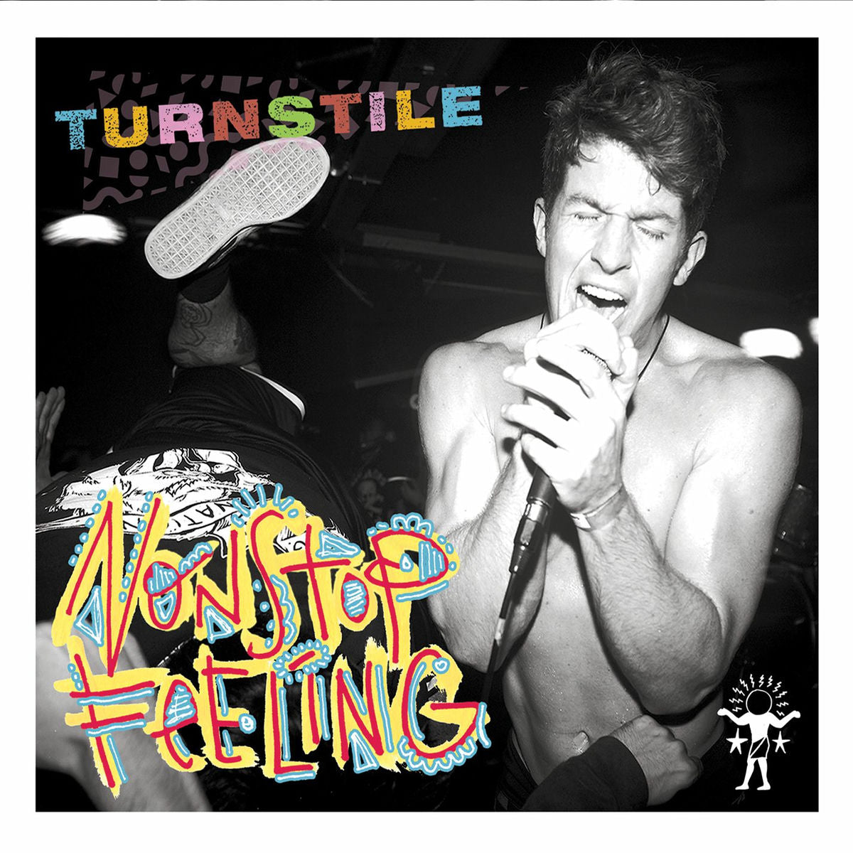 Turnstile - Nonstop Feeling Album cover with a person holding a microphone, colourful text, and a shoe graphic.
