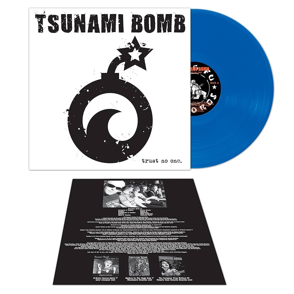 Tsunami Bomb - Trust No One (Limited Edition Blue) Vinyl