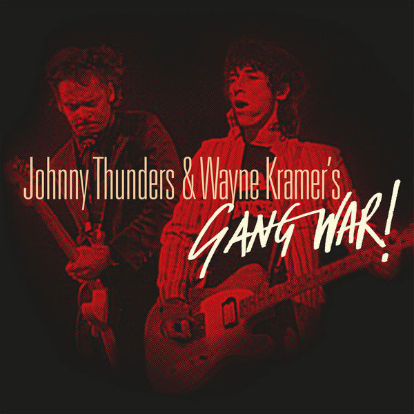 Johnny Thunders & Wayne Kramer - Gang War album cover