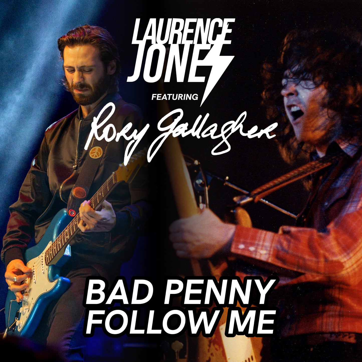 Laurence Jones ft. Rory Gallagher - Bad Penny / Follow Me Vinyl RSD25