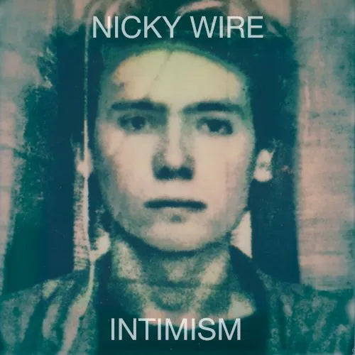 Nicky Wire - Intimism (Green Marbled) Vinyl RSD26
