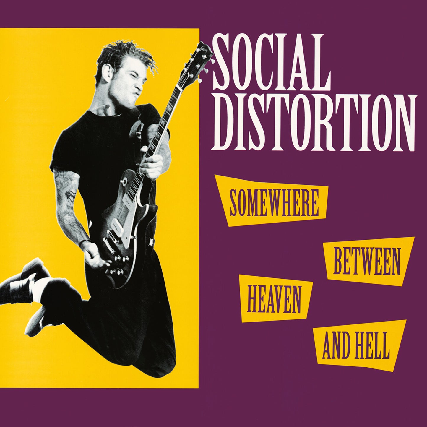 Social Distortion - Somewhere Between Heaven And Hell Album cover for 'Somewhere Between Heaven and Hell' by Social Distortion with a person playing guitar on a yellow and purple background.