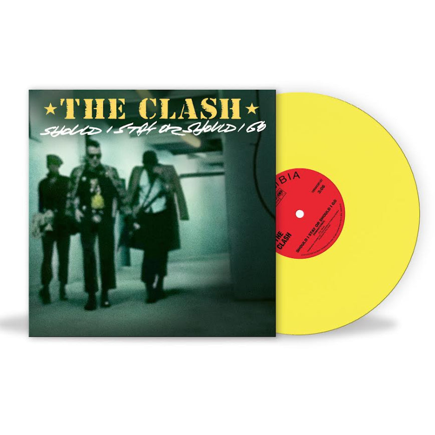 The Clash - Should I Stay Or Should I Go? Vinyl record with yellow disc and black and white cover featuring 'The Clash' band members.