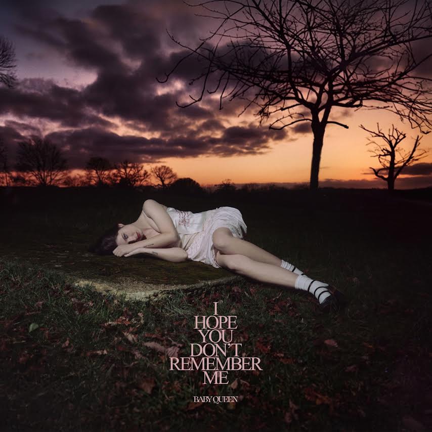 Baby Queen - I Hope You Don't Remember Me Person lying on grass with a tree and sunset in the background, album cover with text 'I Hope You Don't Remember Me' by Baby Queen.