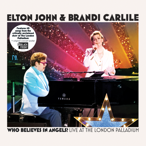Elton John & Brandi Carlile - Who Believes In Angels Album cover featuring Elton John and Brandi Carlile performing on stage with a Yamaha piano.