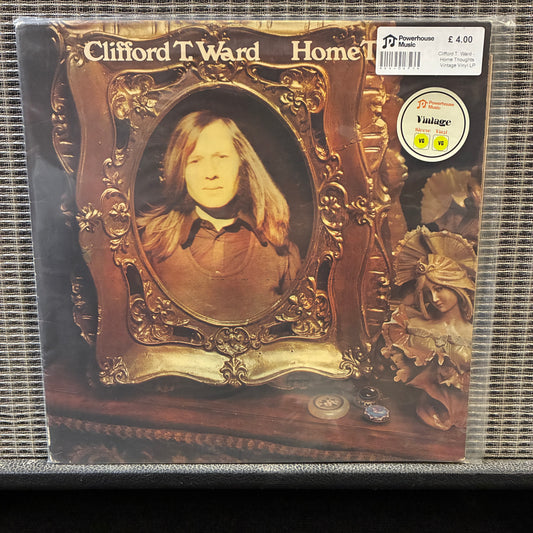 Clifford T. Ward - Home Thoughts Vinyl record cover with vintage-style portrait and decorative elements, featuring the title 'Clifford T. Ward Home'.