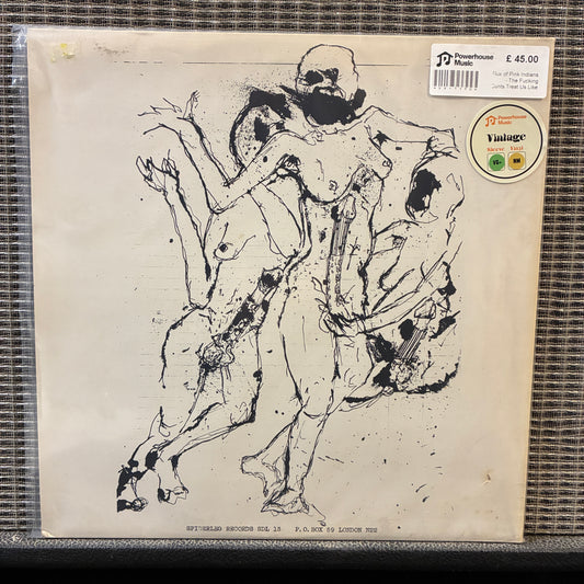 Flux of Pink Indians - The F*cking C*nts Treat Us Like Pricks Vintage Vinyl LP