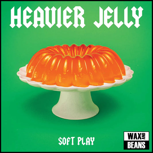 Soft Play - Heavier Jelly (Transparent Orange) Vinyl