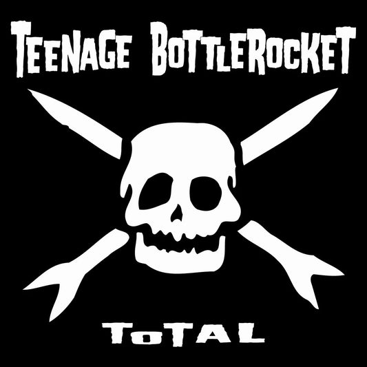 Teenage Bottlerocket - Total (20th Anniversary) Vinyl RSD25