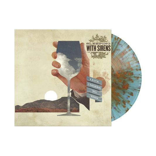 Sleeping With Sirens - Let's Cheers To This (Limited Edition Blue with Orange Splatter) Vinyl